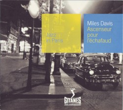 Jazz in Paris: Ascenseur pour l’échafaud