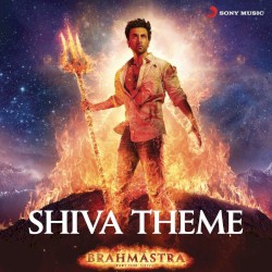 Shiva Theme (From “Brahmastra”)