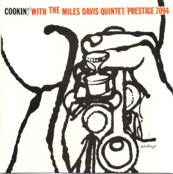 Cookin’ With the Miles Davis Quintet