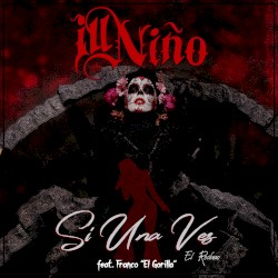 Si una Vez (El Rockero)