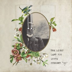 The Light Left You Quite