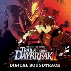 The Legend of Heroes: Trails Through Daybreak II: Original Mini Soundtrack