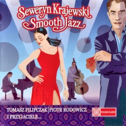 Seweryn Krajewski Smooth Jazz