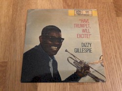 Have Trumpet Will Excite - St. Louis Blues / Woody'n You