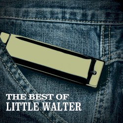 The Best of Little Walter