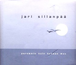 Paremmin kuin kukaan muu