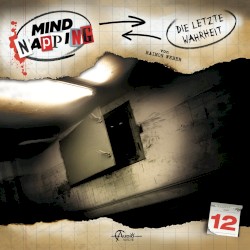 MindNapping, Folge 12: Die letzte Wahrheit