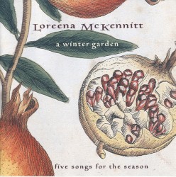 A Winter Garden: Five Songs for the Season