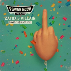 Covid-19 (I Hate You)