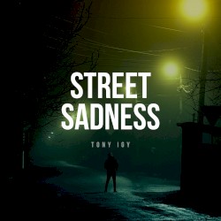 Street Sadness