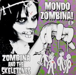Mondo Zombina!