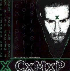 Corpse Molesting Pervert / Gored