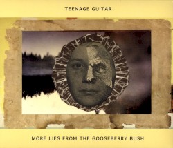 More Lies from the Gooseberry Bush