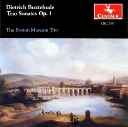 Dietrich Buxtehude: Trio Sonatas