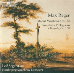 Mozart Variations, op. 132 / Symphonic Prologue to a Tragedy, op. 108