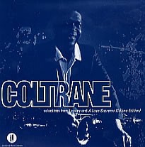 Selections From Legacy And A Love Supreme (Deluxe Edition)