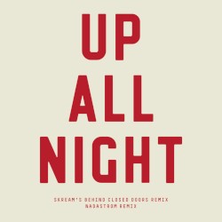 Up All Night (Remixes)