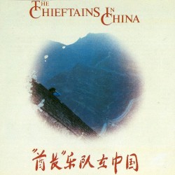 The Chieftains in China