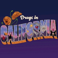Drugs in California