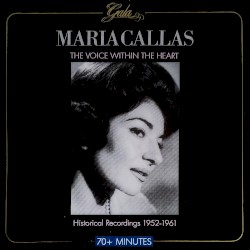 The Voice Within the Heart: Historical Recordings, 1952–1961