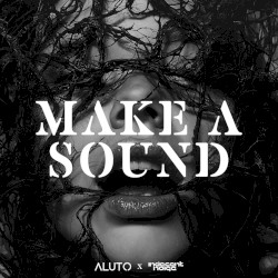 Make A Sound