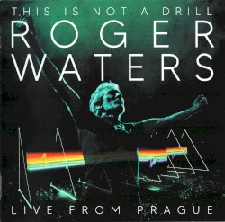 This Is Not a Drill: Live From Prague