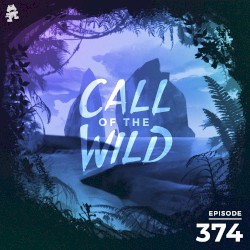2021-11-10: 374 – Monstercat: Call of the Wild