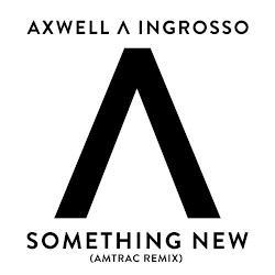 Something New (Remixes)