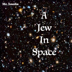 A Jew in Space