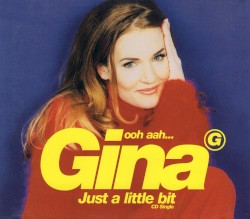 Ooh Aah… Just a Little Bit