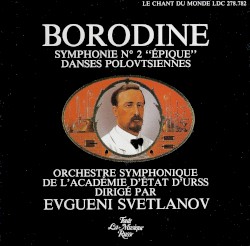 Symphonie no. 2 “Épique” / Danses Polovtsiennes