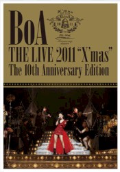 BoA THE LIVE 2011“X’mas” The 10 th Anniversary Edition