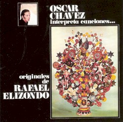 Interpreta canciones originales de Rafael Elizondo
