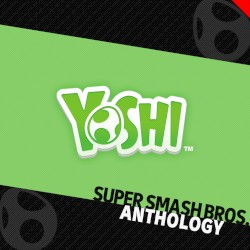 Super Smash Bros. Anthology Vol. 07 - Yoshi