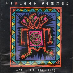 Add It Up (1981–1993)