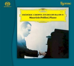 Chopin: Etudes Op.10 & Op.25