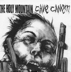 The Holy Mountain / Cave Canem