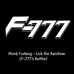 Lick the Rainbow (F-777 ReMIX)