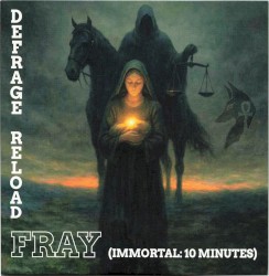 Fray (Immortal: 10 Minutes)