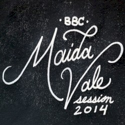 BBC Maida Vale Session 2014