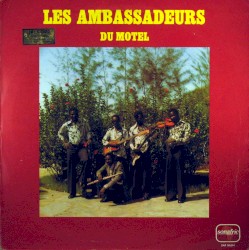 Les Ambassadeurs Du Motel