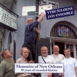 Memories of New Orleans (30 Years of Recorded History)