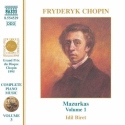 Complete Piano Music, Volume 3: Mazurkas, Volume 1