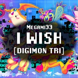 I Wish (Digimon Tri)