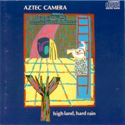 High Land, Hard Rain