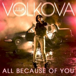 All Because of You