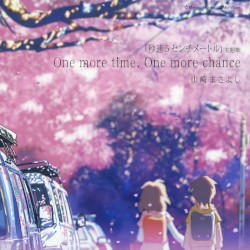 One more time, One more chance