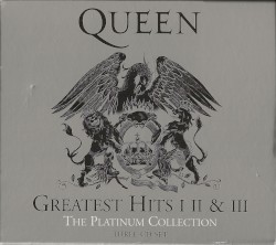 Greatest Hits I, II & III: The Platinum Collection