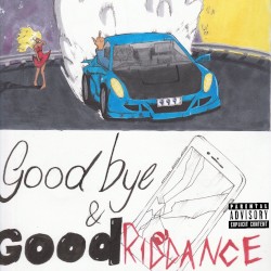 Goodbye & Good Riddance