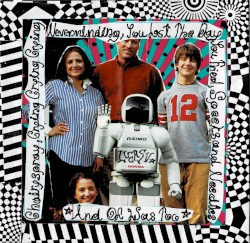 Chairspray, Crying Crying Crying Neverminding, You Lost the Day You Fried, Speeks and Needles, and of Was Too